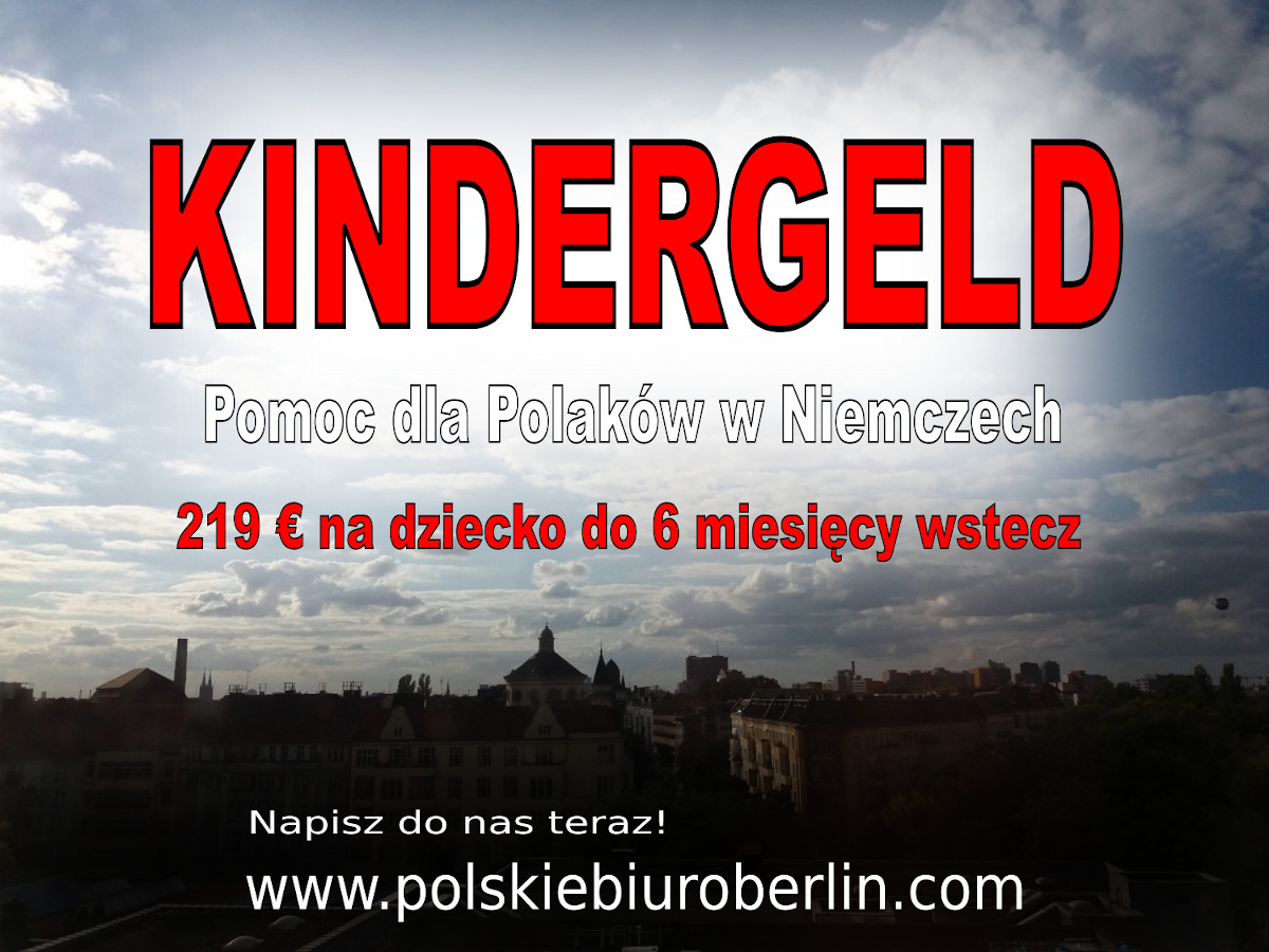 Kindergeld niemiecki zasiłek na dziecko, pomoc dla Polaków